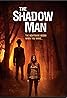 The Shadow Man (2017) Poster