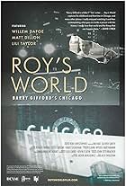 Roy's World: Barry Gifford's Chicago