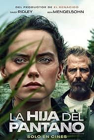 Ben Mendelsohn and Daisy Ridley in La Hija Del Pantano (2023)