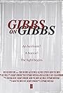 Gibbs on Gibbs (2018)