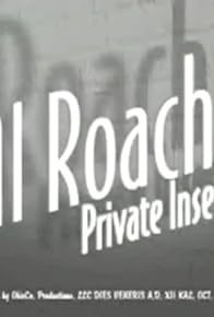 Primary photo for Al Roach: Private Insectigator Primary photo for Al Roach: Private Insectigator