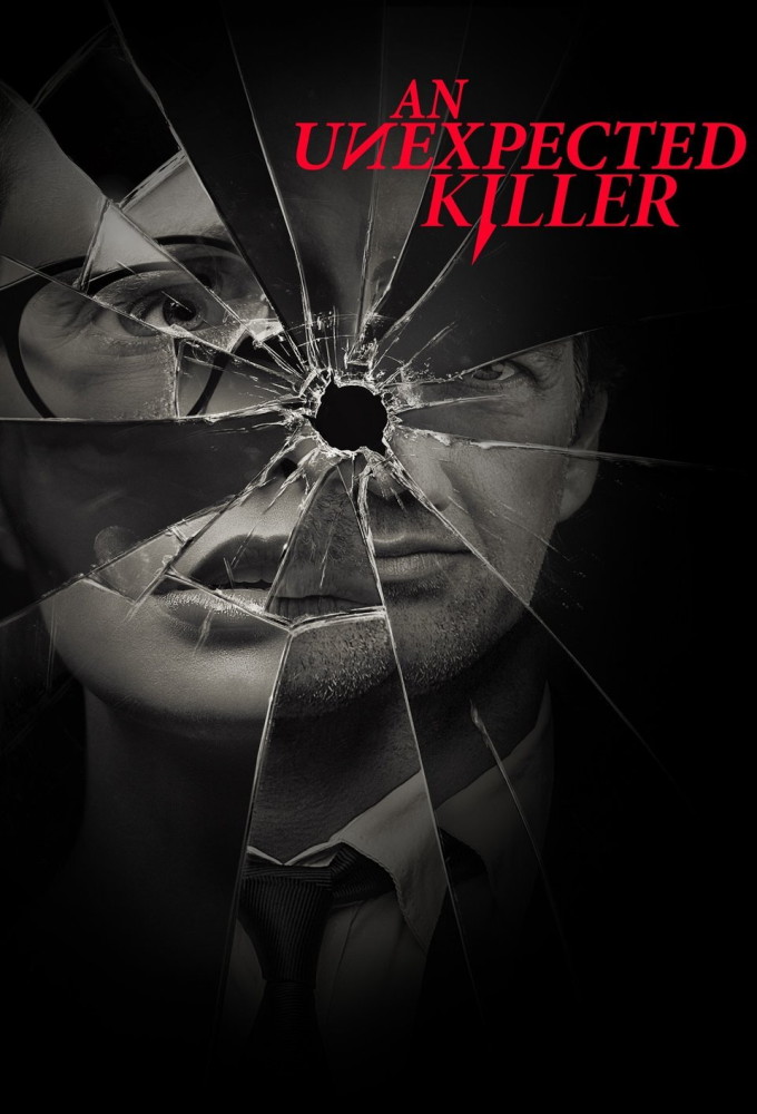 An Unexpected Killer (2019)