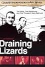 Draining Lizards (2004)