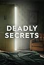 Deadly Secrets (2019)