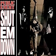 Primary photo for Public Enemy: Shut 'Em Down