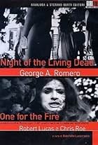 One for the Fire: The Legacy of 'Night of the Living Dead'