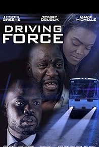 Primary photo for Driving Force Primary photo for Driving Force