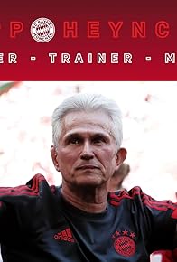 Primary photo for Jupp Heynckes: Spieler - Trainer - Mensch