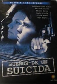 Primary photo for Sueños de un suicida Primary photo for Sueños de un suicida