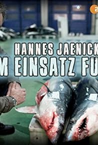 Primary photo for Hannes Jaenicke: Im Einsatz für... Primary photo for Hannes Jaenicke: Im Einsatz für...