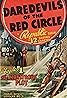 Daredevils of the Red Circle (1939) Poster