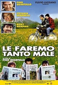 Le faremo tanto male (1998)