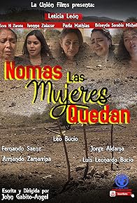 Primary photo for Nomas Las Mujeres Quedan Primary photo for Nomas Las Mujeres Quedan