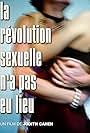 La révolution sexuelle n'a pas eu lieu (1999)