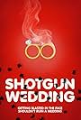 Shotgun Wedding (2013)