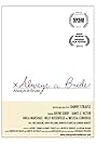 Always a Bride (2011)