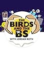 The Birds and the BS (2018)