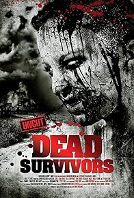 Primary photo for Dead Survivors Primary photo for Dead Survivors