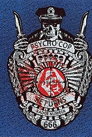 Habeas Corpus: The Making of 'Psycho Cop Returns' (2017)