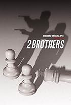 2 Brothers (2016)