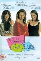 Wedding Bell Blues (1996)