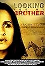 Looking for My Brother (2006)