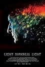 Light Darkness Light (2024)