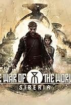 The War of the Worlds: Siberia