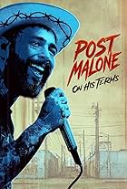 Post Malone: On His Terms