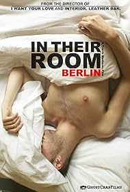 In Their Room: Berlin (2011)