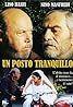 Un posto tranquillo (TV Movie 2003) Poster