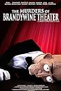 The Murders of Brandywine Theater (2014)