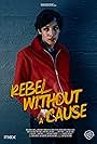 Rebel Without a Cause (2025)