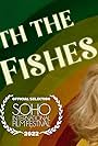 With the Fishes (2022)