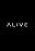 Alive