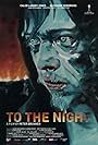 To the Night (2018)