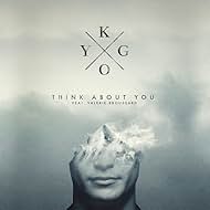 Kygo Feat. Valerie Broussard: Think About You (2019)