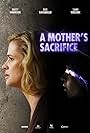 Kristy Swanson in A Mother's Sacrifice (2017)