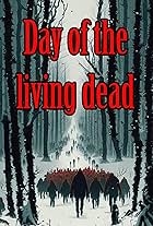 Day of the Living Dead