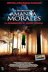 La resurrección de Amanda Morales (2007)