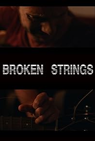 Primary photo for Broken Strings