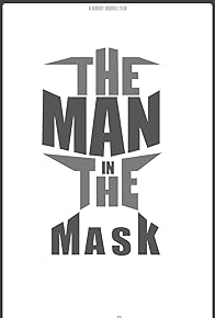 Primary photo for The Man in the Mask