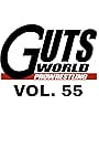 GUTS World Vol. 55 (2012)