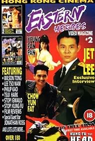 Chow Yun-Fat, Jet Li, and Pan Pan Yeung in Eastern Heroes: The Video Magazine - Volume 2 (1996)