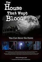 The House That Wept Blood