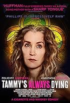 Tammy's Always Dying