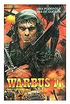 Warbus: Ônibus de Guerra II