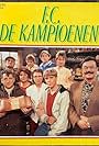 Marijn De Valck, Carry Goossens, Loes van den Heuvel, Danni Heylen, Walter Michiels, An Swartenbroekx, Ann Tuts, Jacques Vermeire, and Johny Voners in F.C. De Kampioenen (1990)