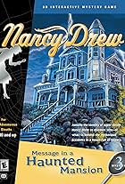 Nancy Drew: Message in a Haunted Mansion