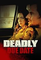 Deadly Due Date